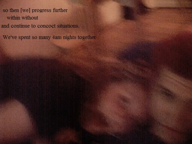 Together again at 4am