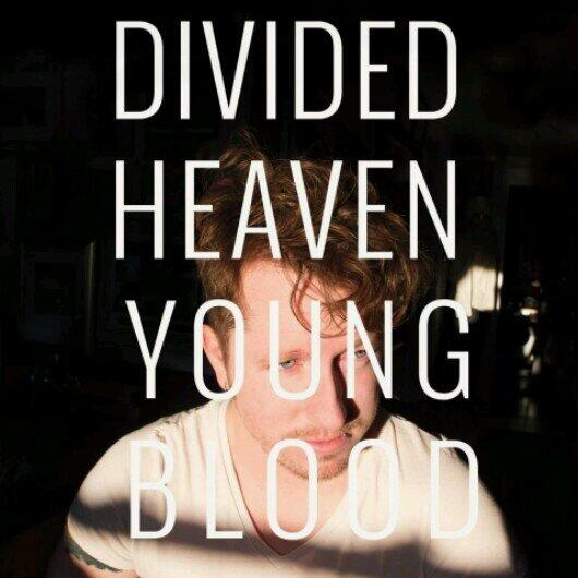 Cover of Divided Heaven record Youngblood