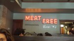 Meat free sign at the Chicago Diner