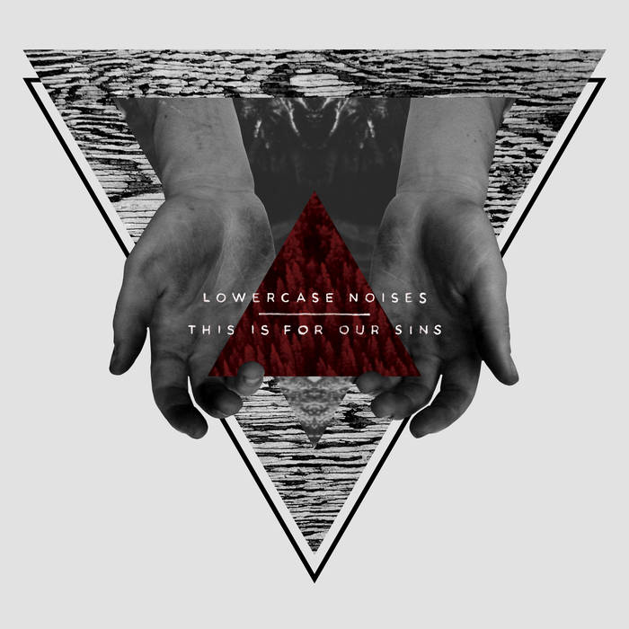 Cover of Lowercase Noises album This Is For Our Sins